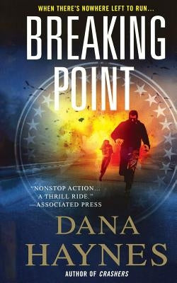 Breaking Point by Haynes, Dana