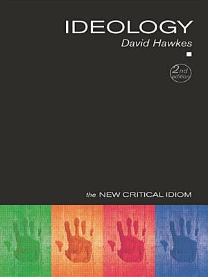 Ideology by Hawkes, David
