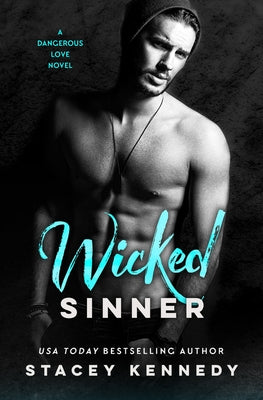 Wicked Sinner by Kennedy, Stacey