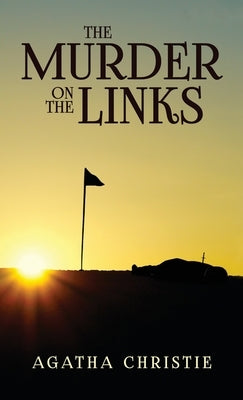 The Murder on the Links by Christie, Agatha