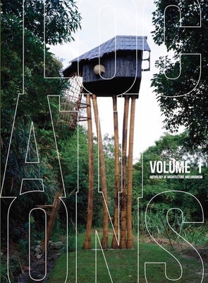 Locations: An Anthology of Architecture and Urbanism 01 by Ashraf, Kazi K.