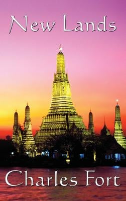 New Lands by Fort, Charles