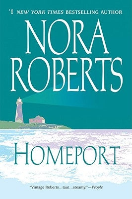 Homeport by Roberts, Nora