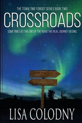 Crossroads by Colodny, Lisa
