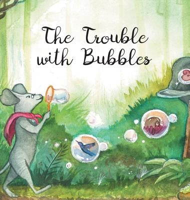 The Trouble with Bubbles by Ranslem, Scot