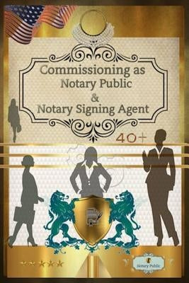 40+ Notary Public & Notary Signing Agent by Franks, Jeannie Eunice