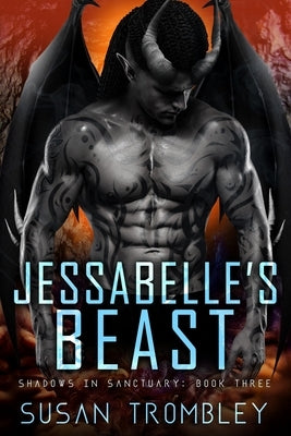 Jessabelle's Beast by Trombley, Susan