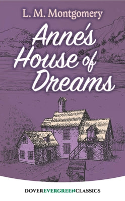 Anne's House of Dreams by Montgomery, L. M.