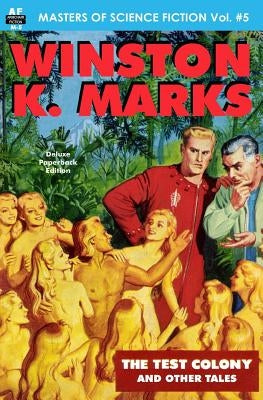 Masters of Science Fiction, Vol. Five, Winston K. Marks by Marks, Winston K.