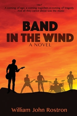 Band in the Wind by Rostron, William John