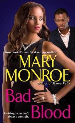 Bad Blood by Monroe, Mary