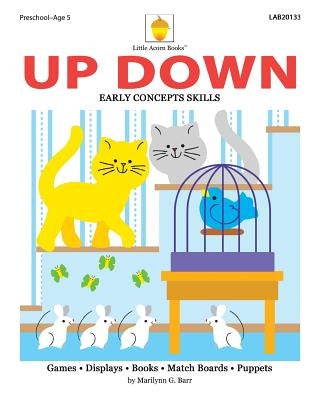 Up Down: Early Spatial Skills by Barr, Marilynn G.