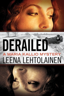 Derailed by Lehtolainen, Leena