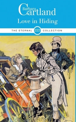 222. Love in Hiding by Cartland, Barbara