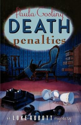 Death Penalties by Gosling, Paula