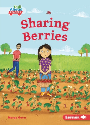 Sharing Berries by Gates, Margo
