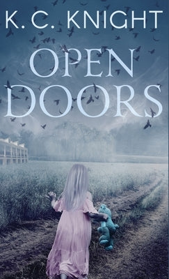 Open Doors by Knight, K. C.