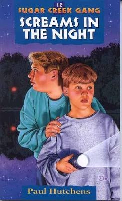 Screams in the Night: Volume 12 by Hutchens, Paul