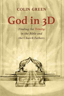 God in 3D by Green, Colin