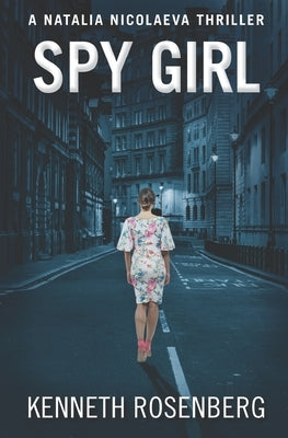 Spy Girl by Rosenberg, Kenneth