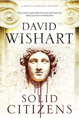 Solid Citizens by Wishart, David