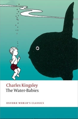 The Water-Babies by Kingsley, Charles