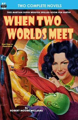 When Two Worlds Meet & The Man Who Had No Brains by Sutton, Jeff