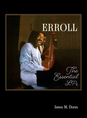 Erroll The Essential LPs by Doran, James M.