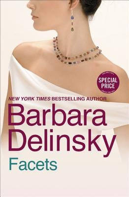 Facets by Delinsky, Barbara