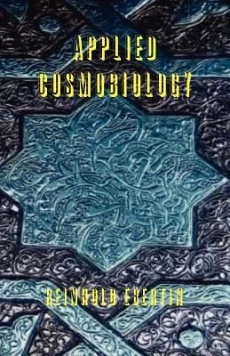 Applied Cosmobiology by Ebertin, Reinhold