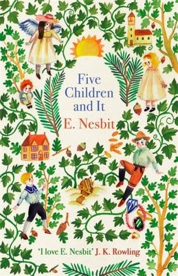 Five Children and It by Nesbit, E.