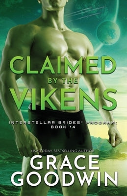 Claimed By The Vikens: Large Print by Goodwin, Grace