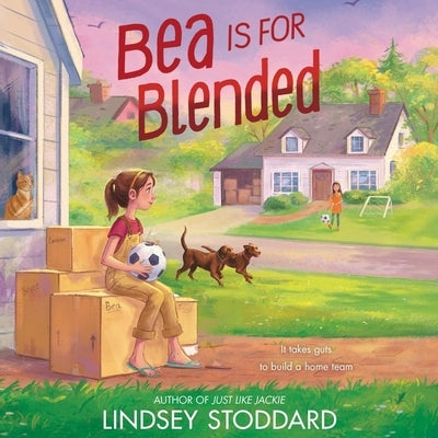 Bea Is for Blended by Stoddard, Lindsey