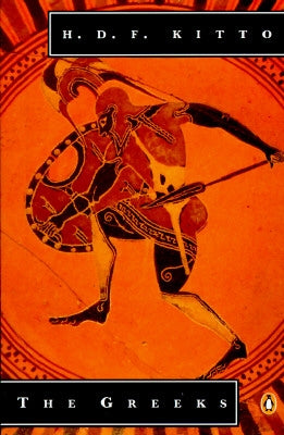 The Greeks by Kitto, H. D. F.