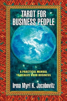 Tarot for Business People by Jacobovitz, Irma Myrl K.