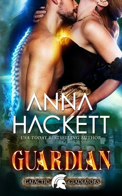 Guardian by Hackett, Anna