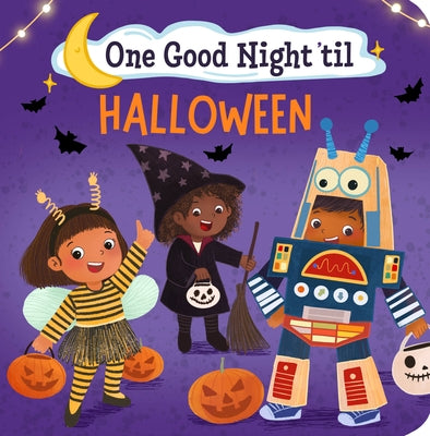 One Good Night 'Til Halloween by Berrios, Frank J.