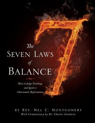 The Seven Laws of Balance by Montgomery, Mel C.
