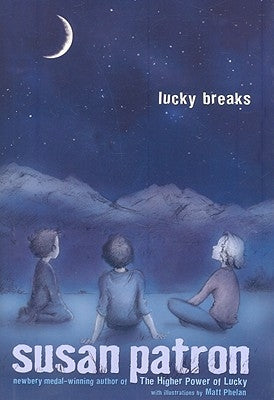 Lucky Breaks by Patron, Susan