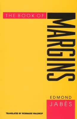 The Book of Margins by Jabès, Edmond