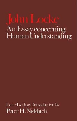 An Essay Concerning Human Understanding by Locke, John