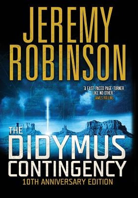 The Didymus Contingency - Tenth Anniversary Edition by Robinson, Jeremy