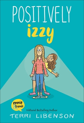 Positively Izzy by Libenson, Terri