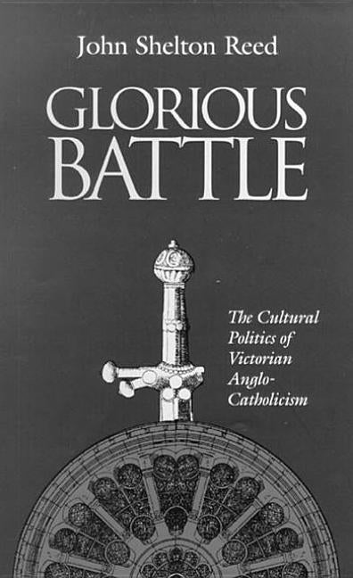 Glorious Battle: Stories in Natural History by Reed, John Shelton