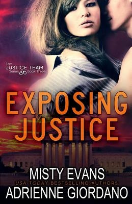 Exposing Justice by Evans, Misty
