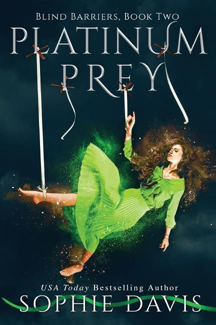 Platinum Prey: Second Edition by Davis, Sophie