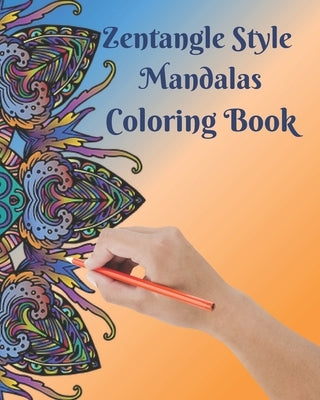 Zentangle Style Mandalas Coloring Book by Bacon, Sandra