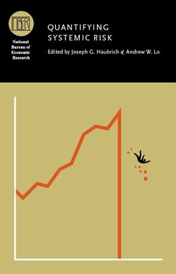 Quantifying Systemic Risk by Haubrich, Joseph G.