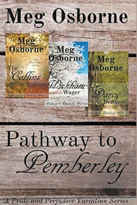 Pathway to Pemberley - A Pride and Prejudice Variation Series by Osborne, Meg