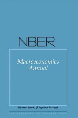 Nber Macroeconomics Annual 2018, Volume 33: Volume 33 by Eichenbaum, Martin